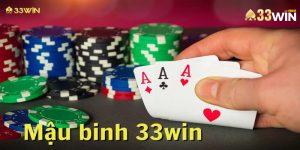 Mậu Binh 33win - Game Bài Đổi Thưởng Thắng Lớn 1 Mậu Binh 33win - Game Bài Đổi Thưởng Thắng Lớn