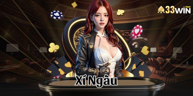 Xí Ngầu Săn Tiền Thưởng Khủng Tại Nhà Cái Uy Tín 33Win